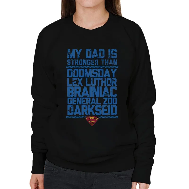 Superman My Dad Is Stronger Than Villains Fathers Day Women's Sweatshirt Hoodie with Slit Hem Functional Movement Superman My Dad Is Stronger Than Villains Fathers Day Women's Sweatshirt Hoodie with Slit Hem Functional Movement