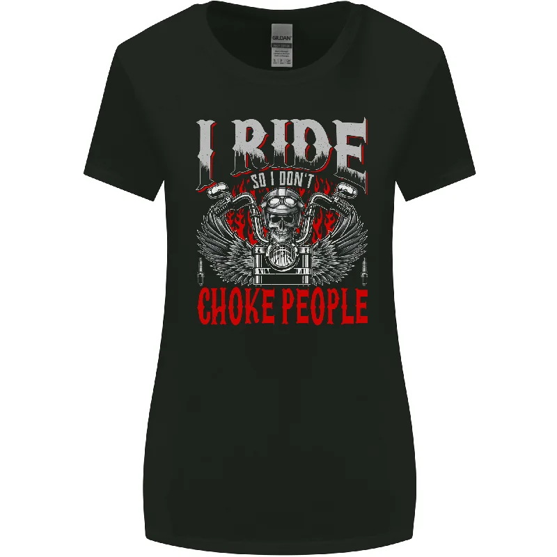 Choke People Funny Biker Motorcycle Skull Womens Wider Cut T-Shirt Anti-Shrink Durable Soft