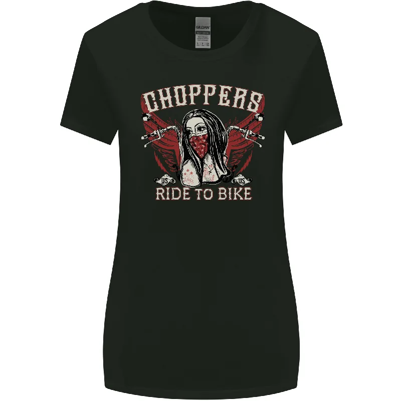 Choppers Ride to Bike Outlaw Biker Motorcycle Womens Wider Cut T-Shirt Ribbed T-Shirt High Neck Heavyweight